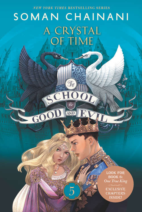 Book cover of The School for Good and Evil #5: Now a Netflix Originals Movie (School for Good and Evil #5)