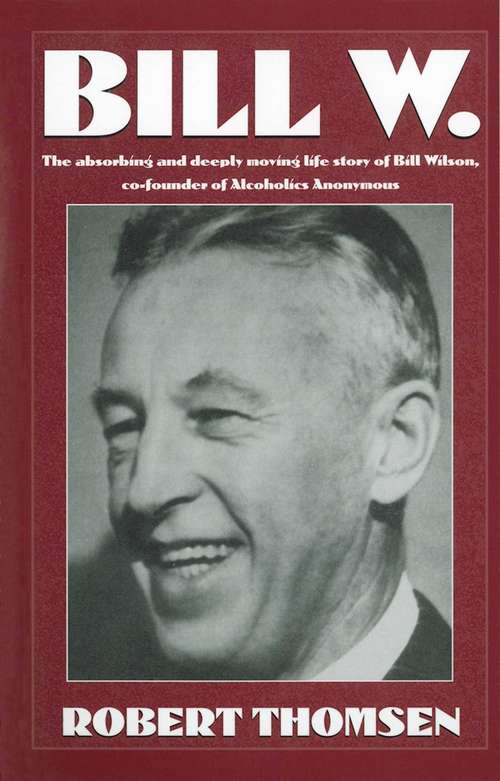 Book cover of Bill W