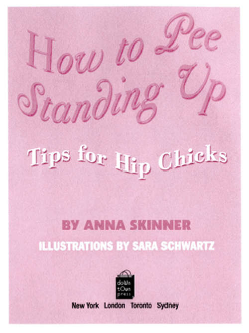Book cover of How to Pee Standing Up