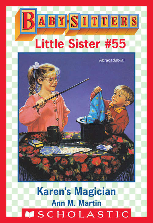 Book cover of Karen's Magician (Baby-Sitters Little Sister #55)