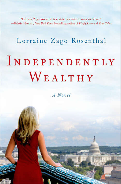 Book cover of Independently Wealthy: A Novel