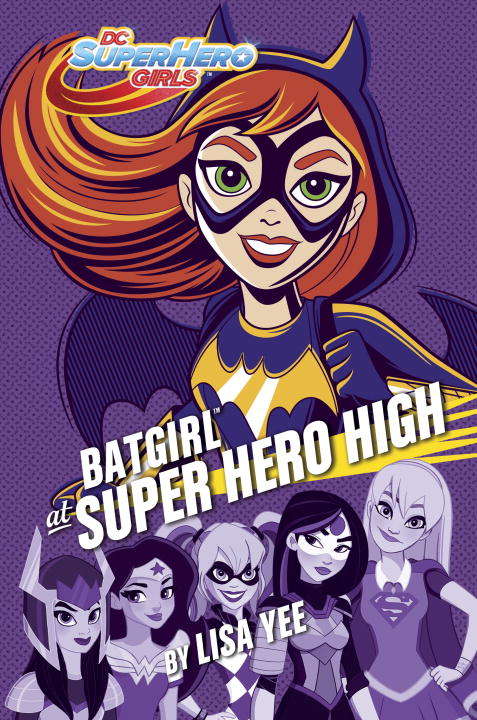 Book cover of Batgirl at Super Hero High (DC Super Hero Girls)