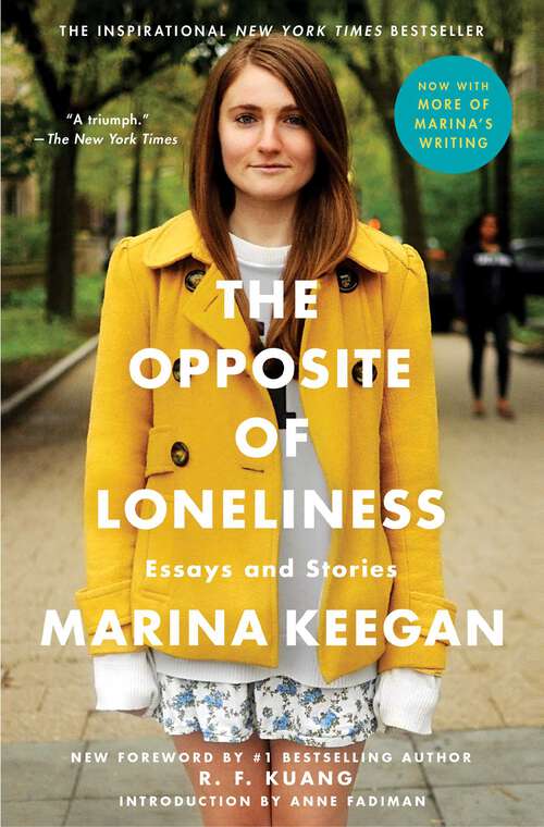 Book cover of The Opposite of Loneliness: Essays and Stories (An Inspirational Bestseller)