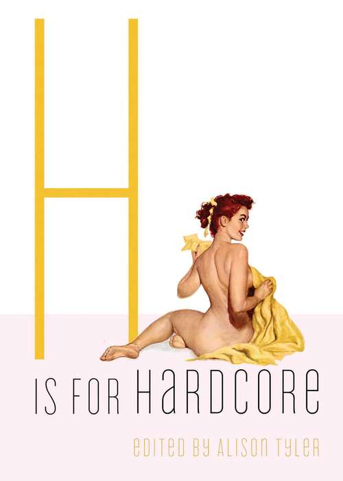 Book cover of H Is for Hardcore
