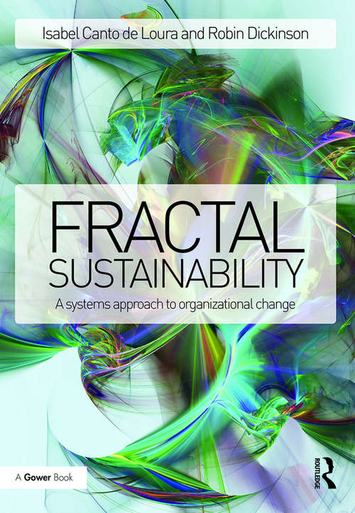 Fractal Sustainability: A systems approach to organizational change