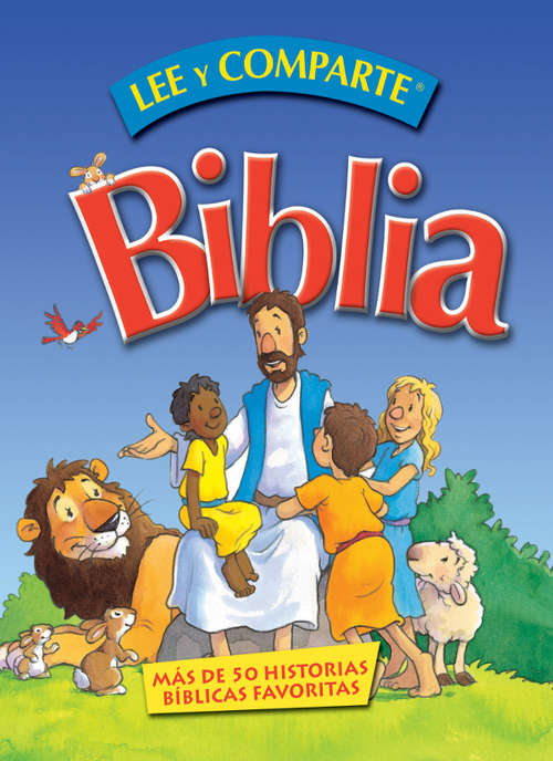 Book cover of Biblia Lee y comparte: para manos pequeñas