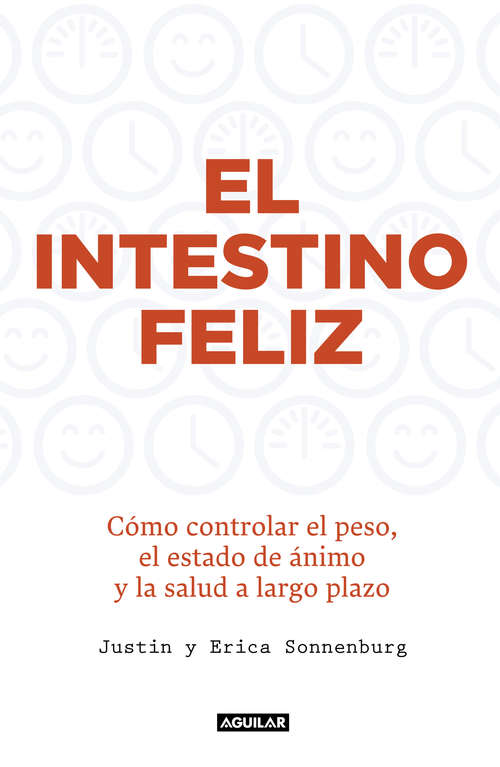 Book cover of El intestino feliz
