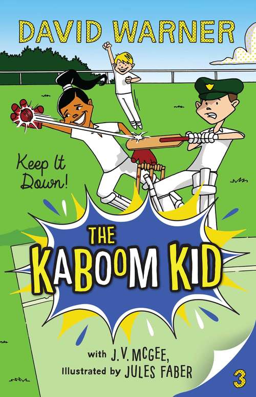 Book cover of Keep it Down!: Kaboom Kid #3