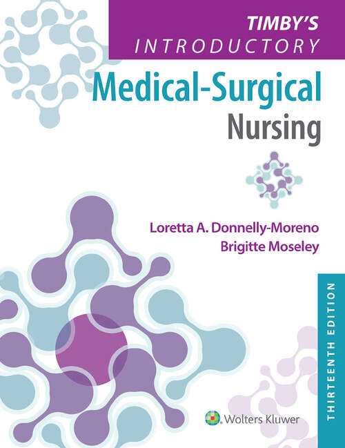 Book cover of Timby's Introductory Medical-Surgical Nursing: . (13)