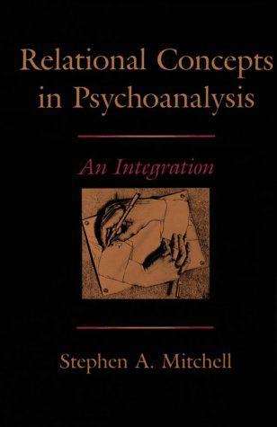 Book cover of Relational Concepts in Psychoanalysis: An Integration