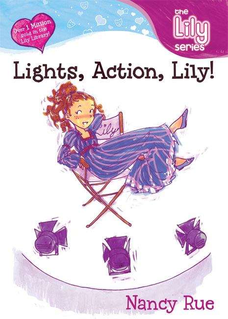 Book cover of Lights, Action, Lily!