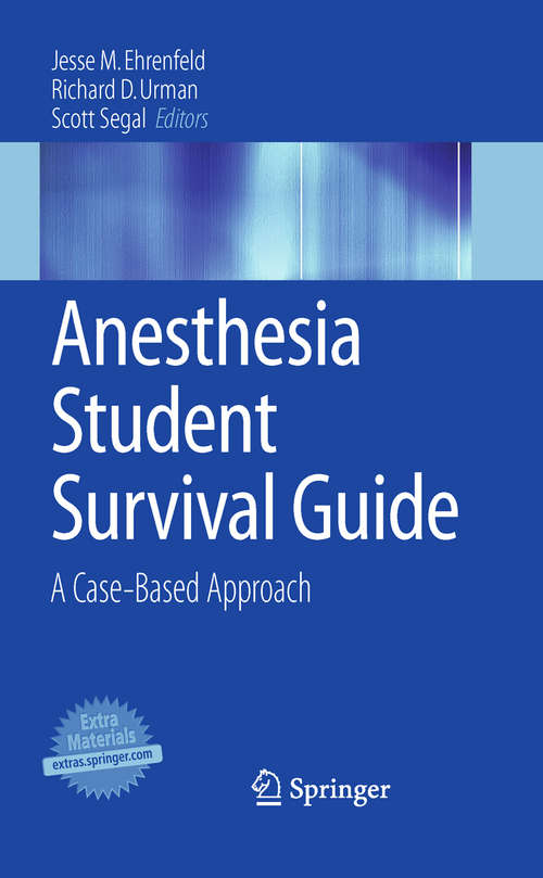 Book cover of Anesthesia Student Survival Guide