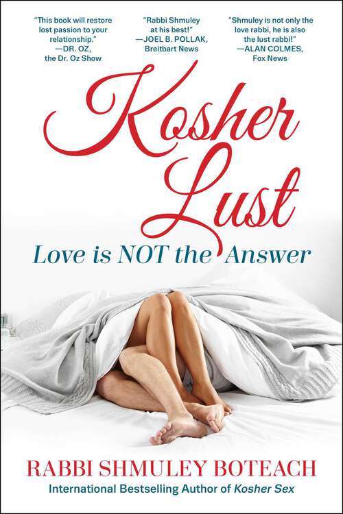 Book cover of Kosher Lust: Love is Not the Answer