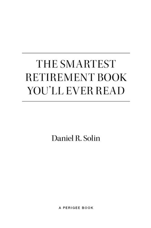 Book cover of The Smartest Retirement Book You'll Ever Read