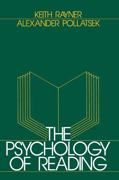 The Psychology of Reading (Oxford Library Of Psychology)