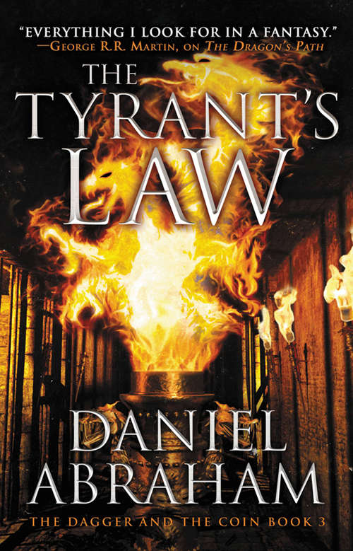 The Tyrant's Law (The Dagger and the Coin #3)