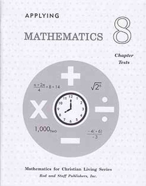 Book cover of Applying Mathematics: Tests (Mathematics For Christian Living)