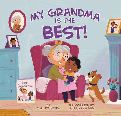 Book cover of My Grandma Is the Best!
