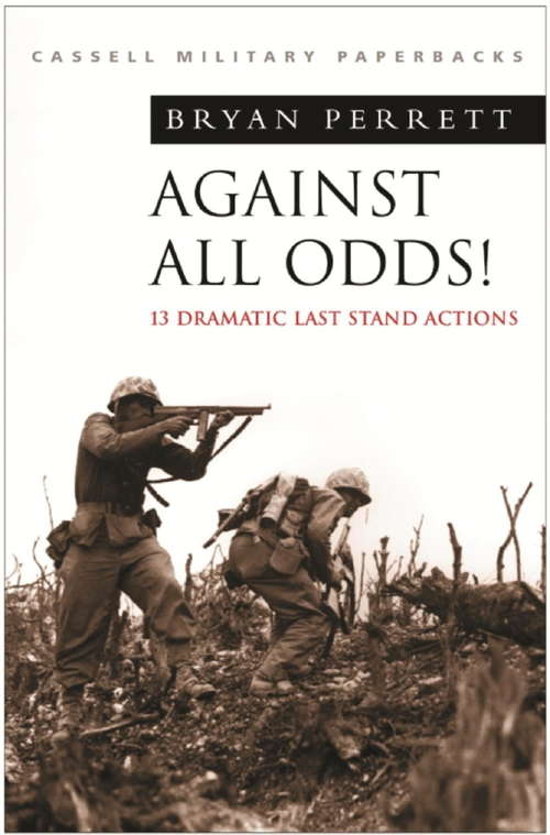 Book cover of Against All Odds! (W&N Military)