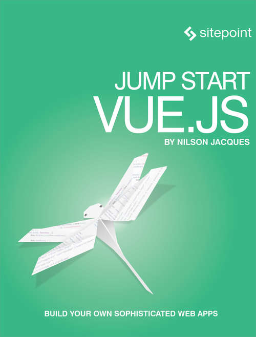 Jump Start Vue.js
