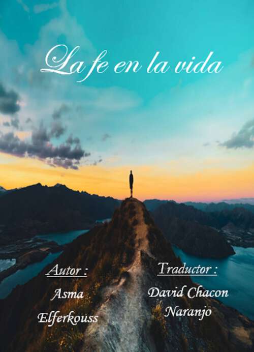 Book cover of La fe en la vida