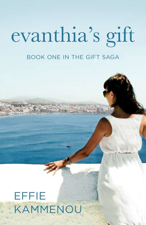Book cover of Evanthia's Gift (Gift Saga #1)