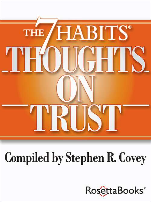 Book cover of The 7 Habits Thoughts on Trust