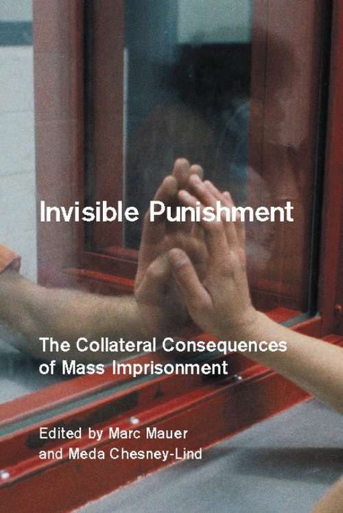 Invisible Punishment