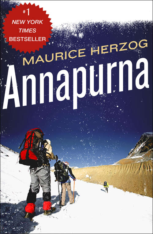 Book cover of Annapurna: The First Conquest of an 8,000-Meter Peak (2) (Lyons Press Ser.)
