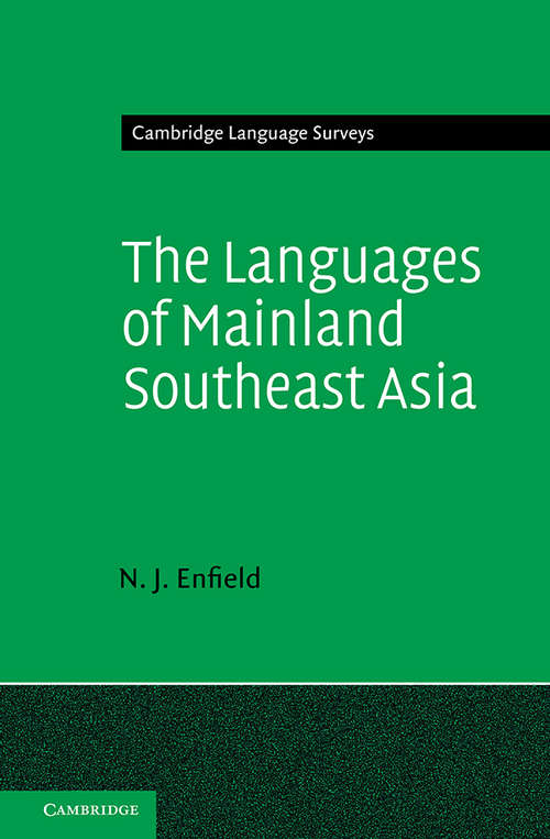 Book cover of The Languages of Mainland Southeast Asia: The State Of The Art (Cambridge Language Surveys #649)