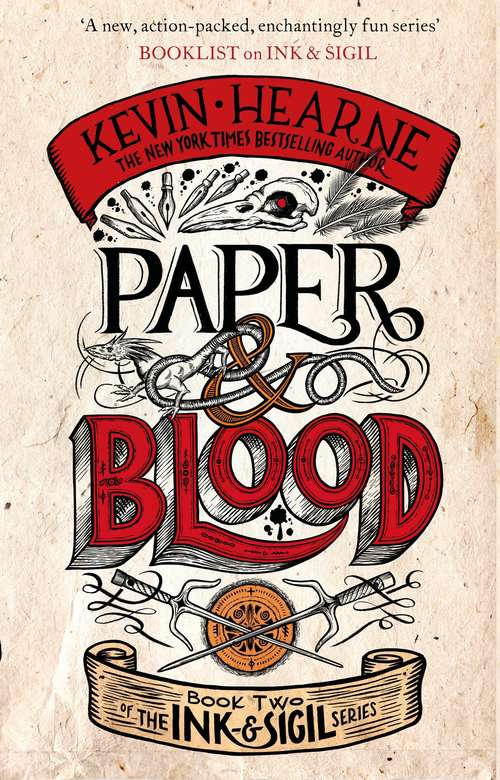 Paper & Blood: Book 2 of the Ink & Sigil series (Ink & Sigil #2)