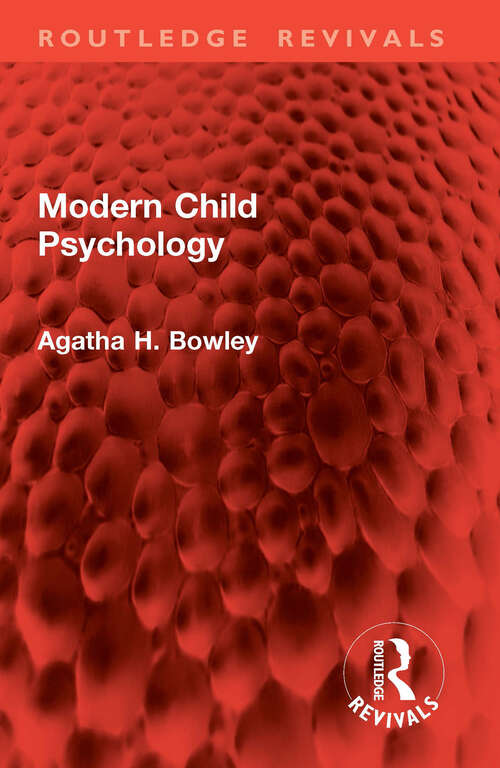 Book cover of Modern Child Psychology (1) (Routledge Revivals)