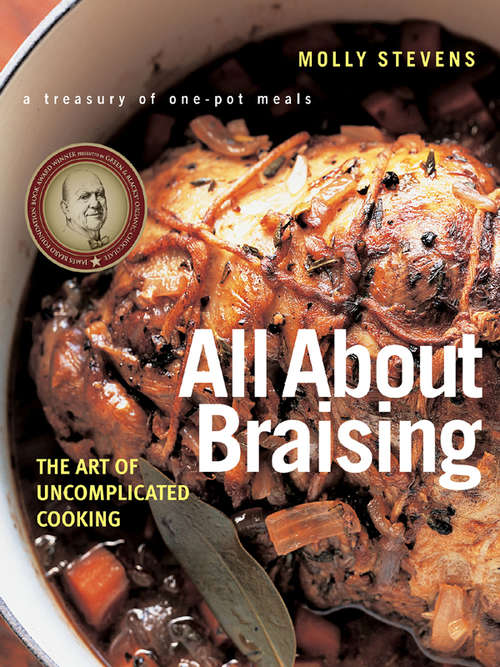 Book cover of All About Braising: The Art of Uncomplicated Cooking