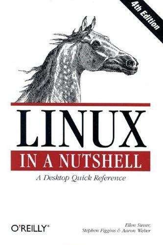 Linux in a Nutshell, 4th Edition