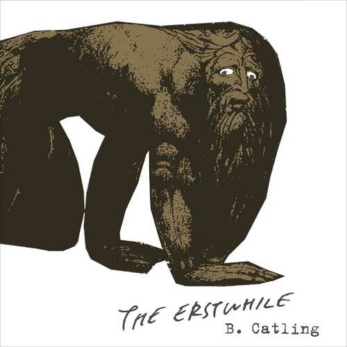 The Erstwhile: Book Two in the Vorrh Trilogy (Vorrh Trilogy #2)