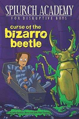 Book cover of Curse of the Bizarro Beetle #2