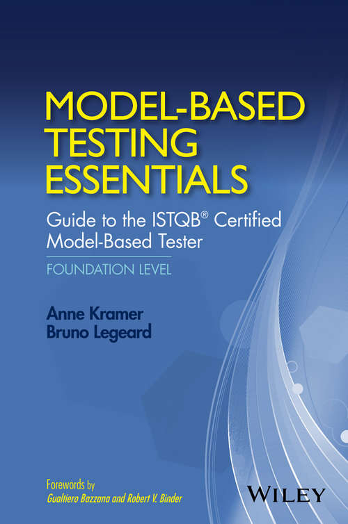 Model-Based Testing Essentials - Guide to the ISTQB Certified Model-Based Tester: Foundation Level