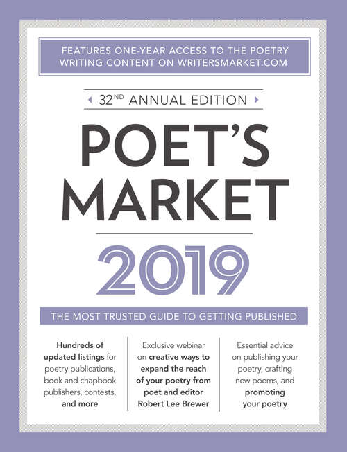 Book cover of Poet's Market 2019: The Most Trusted Guide for Publishing Poetry (32) (Market #2019)
