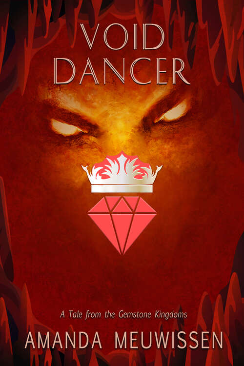 Book cover of Void Dancer (Tales from the Gemstone Kingdoms)