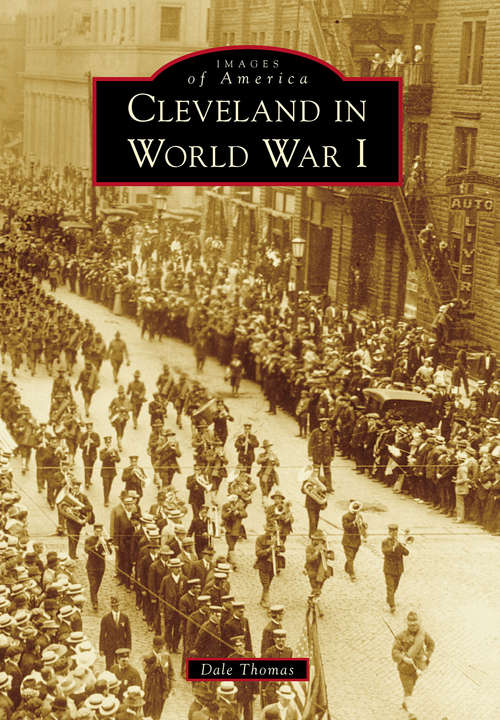 Book cover of Cleveland in World War I