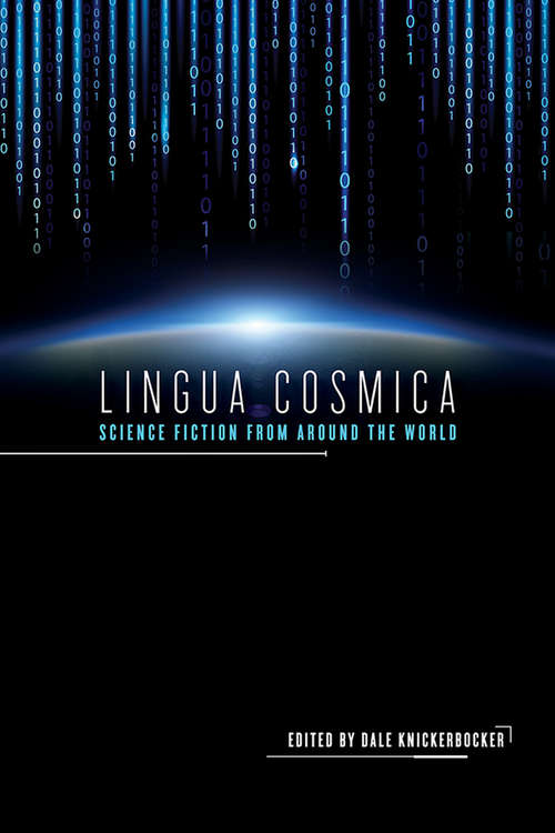 Book cover of Lingua Cosmica: Science Fiction from around the World