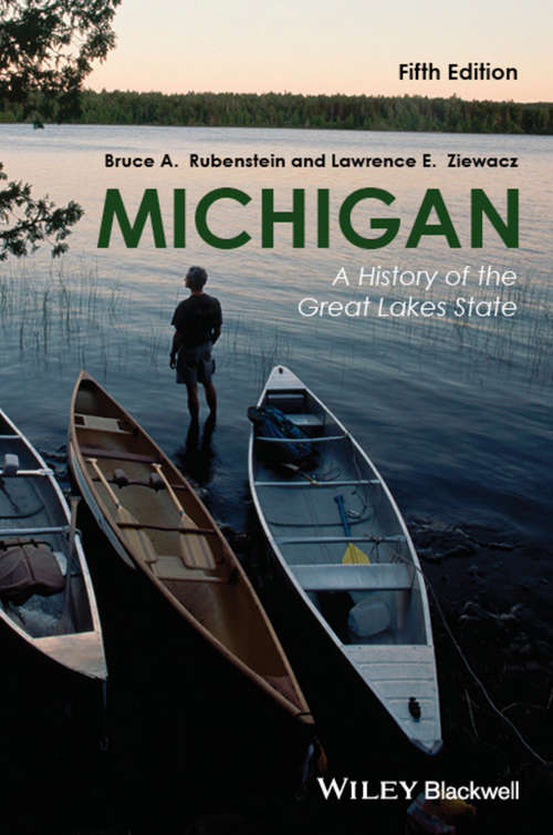 Book cover of Michigan: A History of the Great Lakes State (5)