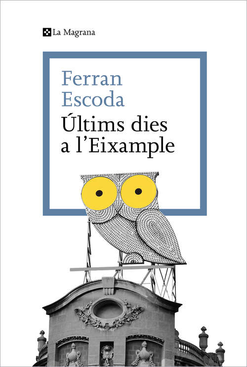 Book cover of Últims dies a l'Eixample