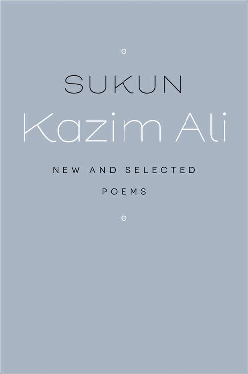 Book cover of Sukun: New and Selected Poems (Wesleyan Poetry Series)