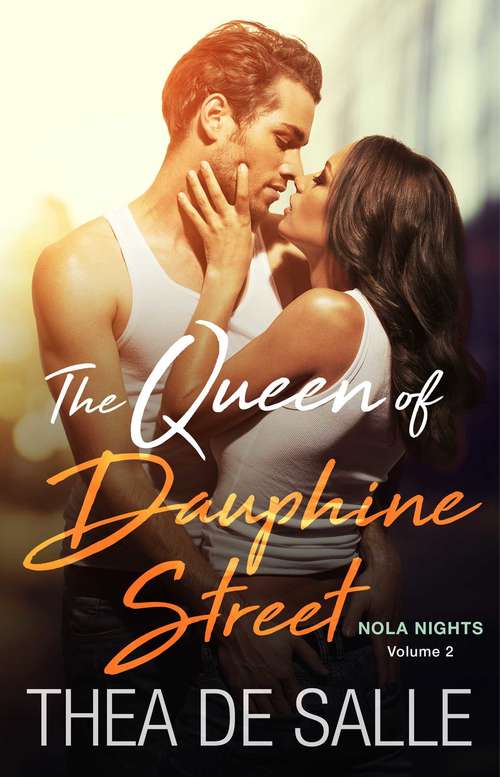 Book cover of The Queen of Dauphine Street (NOLA Nights #2)
