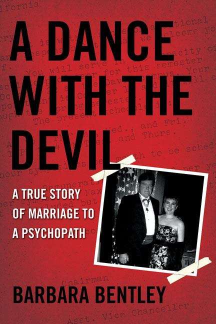 Book cover of A Dance with the Devil: A True Story of Marriage to a Psychopath