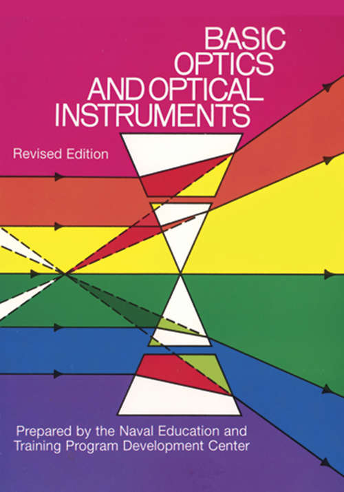Book cover of Basic Optics and Optical Instruments: Revised Edition