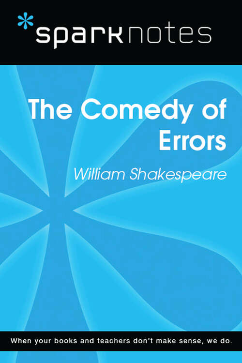 Book cover of The Comedy of Errors (SparkNotes Literature Guide Series)