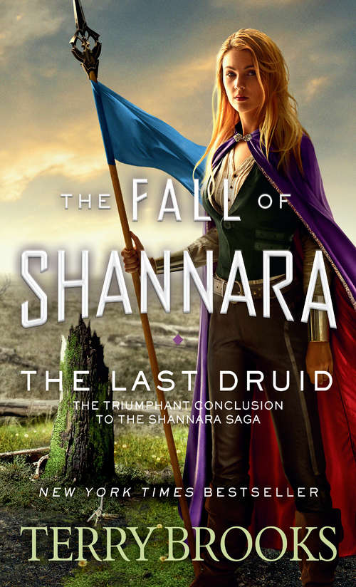 Book cover of The Last Druid (The Fall of Shannara #4)