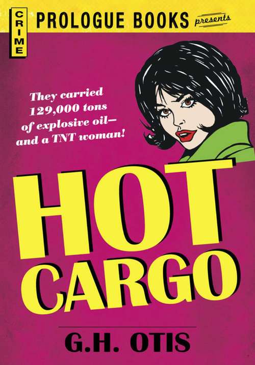 Book cover of Hot Cargo